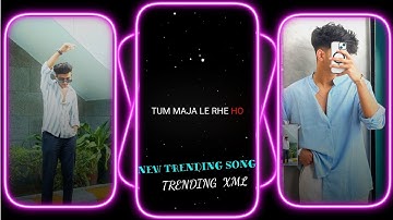 #NEW ATTITUDE BOY XML FILE 👿😎🔰 PHONK MIX XML PRESENT FILE 🔥😎🔰 NEW TREND XML FILE 😎🔰NEW XML FILE 😎🔰