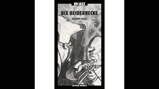 Bix Beiderbecke - I’m Coming Virginia
