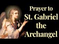 Prayer to St. Gabriel the Archangel  | For Strength and Holiness