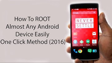 How To ROOT Almost Any Android Device Easily || One Click Method (2016)