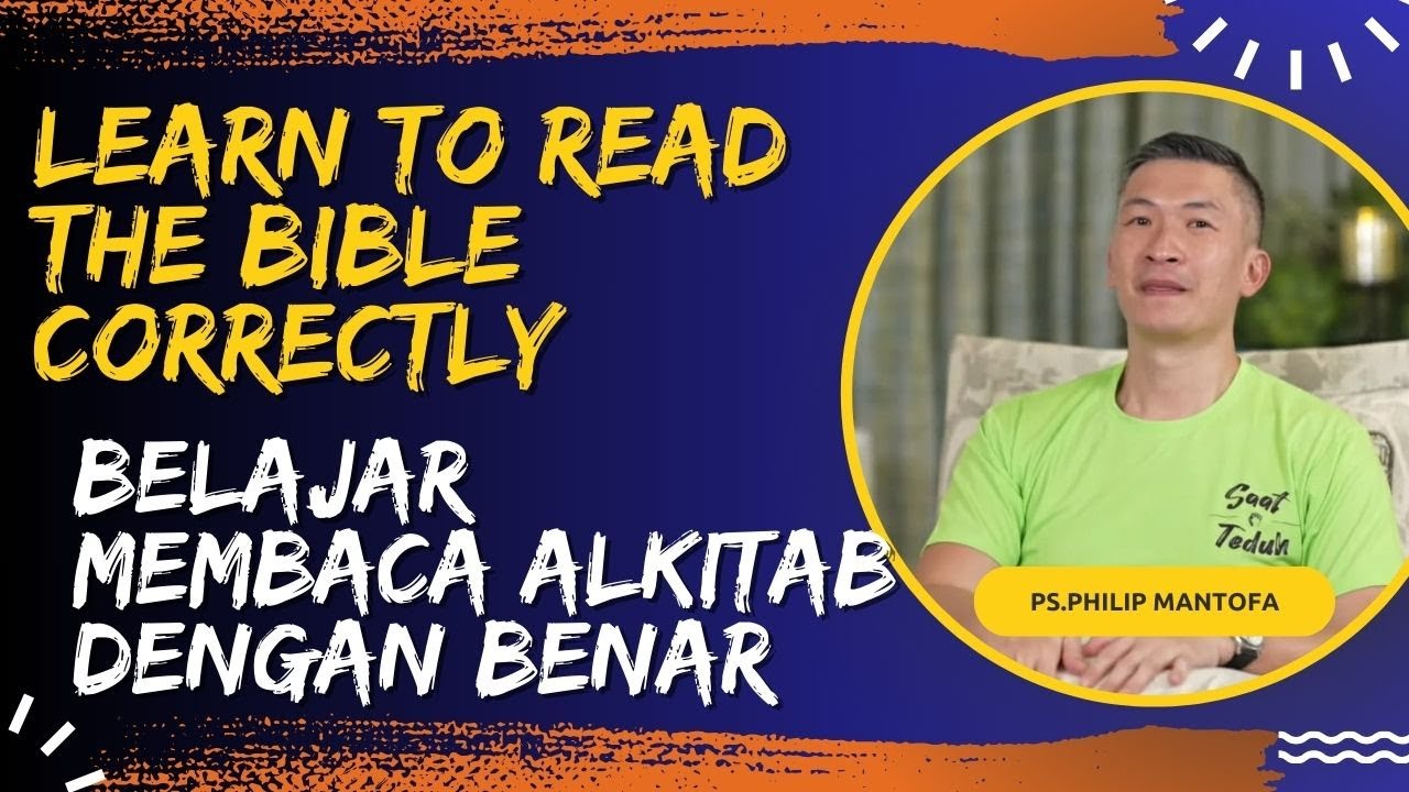 learn-to-read-the-bible-correctly-belajar-membaca-alkitab-dengan