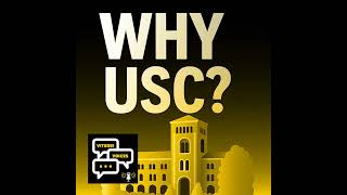Why USC?