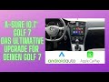 Golf 7 | A-Sure 10.1" Android Radio | Das Ultimative Radio