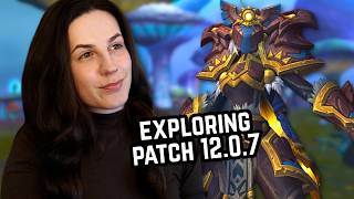 Exploring Patch 12.0.7 - Naigtal, Heroic World Tier, Omnium Folio & More!
