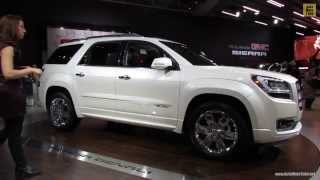 2013 GMC Acadia Denali - Presentation and Walkaround - 2013 New York Auto Show
