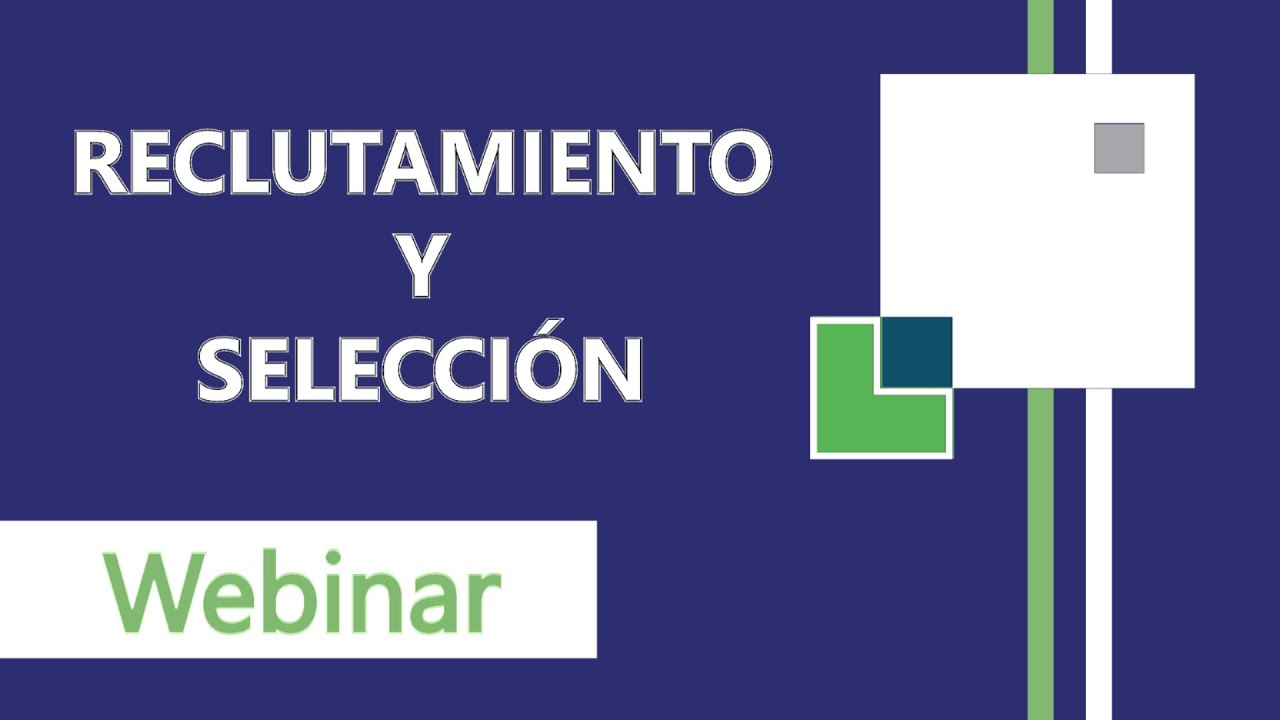 Webinar Reclutamiento Y Selección