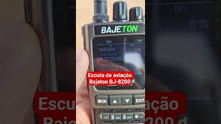 Escuta de aviação #bajeton BJ-8200 #aviation #radioamadorismo #baofeng
