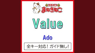 Value +1KEY（カラオケ） [Originally Performed By Ado]