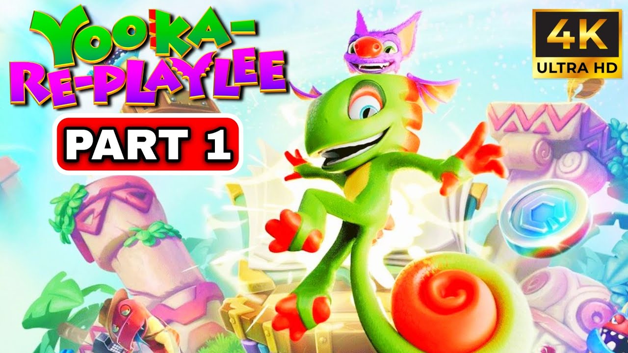 Yooka-Replaylee - 100% Gameplay Walkthrough Part 1 (4K60FPS)