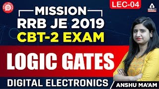 Lec -04 | Logic Gates | Digital Electronics | Anshu ma'am | Success Ease