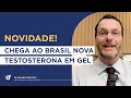 Nova testosterona chega ao mercado brasileiro