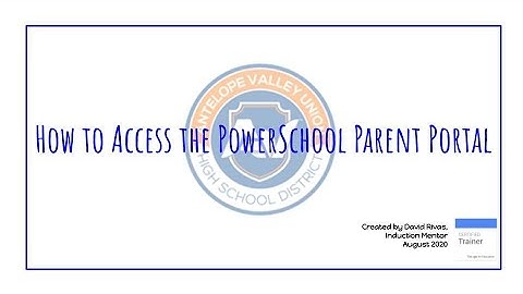 How to Access PowerSchool (Parent Portal)