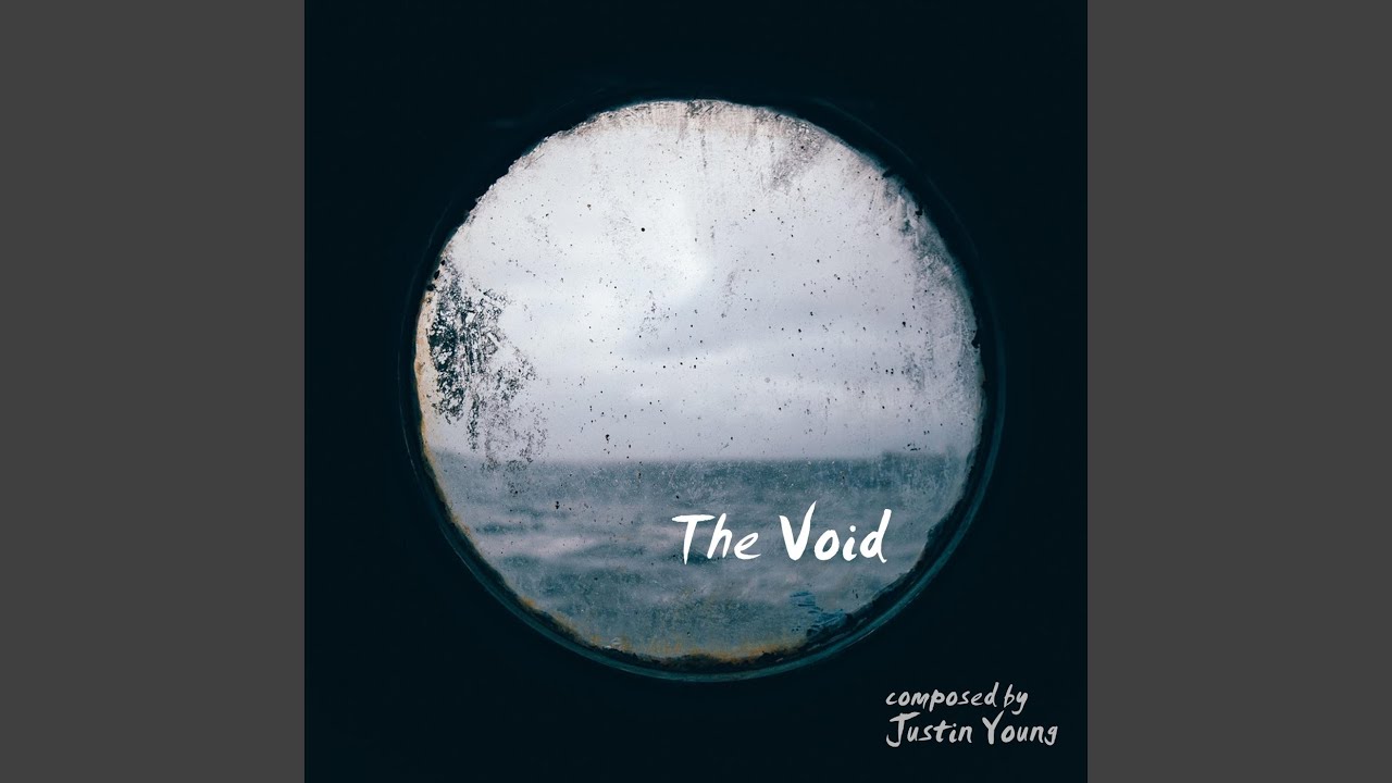 The Void - YouTube