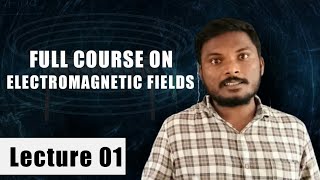 Introduction of Coordinate System ||Lec 1||EMF||