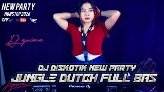SATU RUANGAN AUTO MENYALA !! DJ DISKOTIK NEW PARTY JUNGLE DUTCH FULL BAS