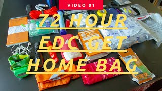 EDC 72 Hour &quot;Get Home Bag&quot;!!!