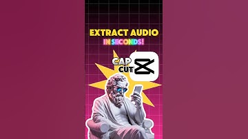 How to Extract Audio from Video in CapCut – Quick Guide! #tutorial