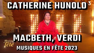 Catherine Hunold - Macbeth (Chorégies d’Orange, Musiques en Fête 2023 - France 3) by Léo 1,005 views 11 months ago 5 minutes, 52 seconds