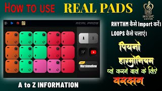 How to use real pads. A to Z information with examples. screenshot 5