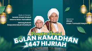 PENGAJIAN SPESIAL BULAN RAMADHAN | 01 Ramadhan 1447 Hijriah