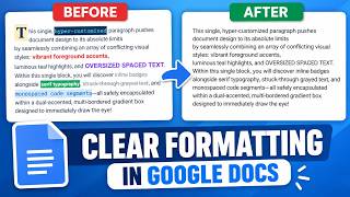 How to Clear Formatting in Google Docs ⭐