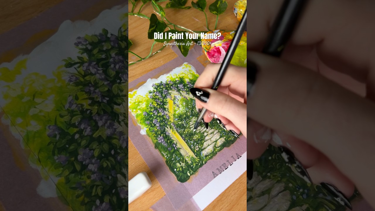 Painting names with synesthesia! 🌿💕 