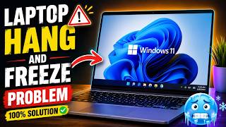 laptop hang and freeze problem | system hang problem windows 11