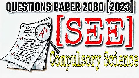 SEE Model Question Collections 2080 || Class 10 Science & Technology ||
