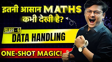 Data Handling Made Easy | Class 6 Maths Full Chapter Explained