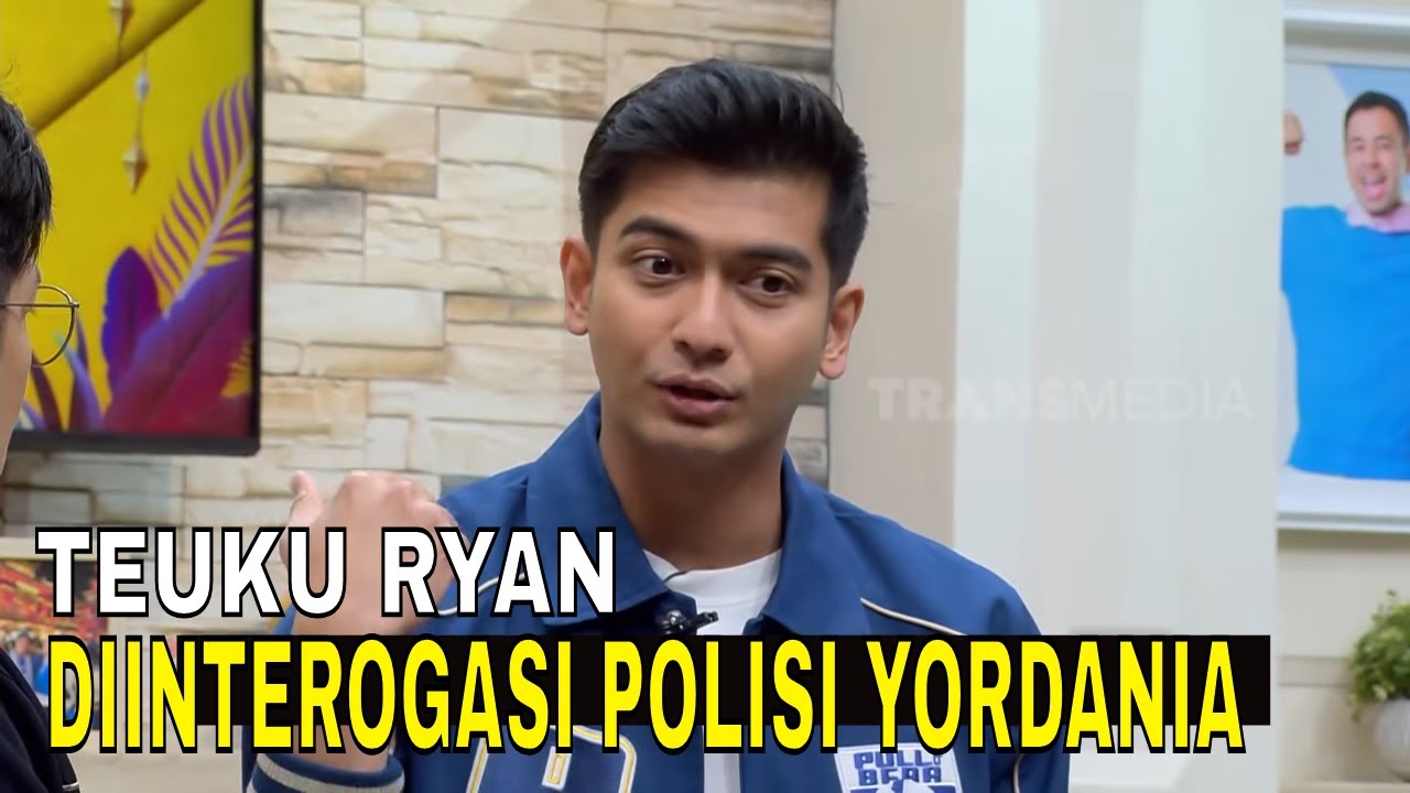 Pengalaman Teuku Ryan Liputan di Timur Tengah, Ditahan Polisi Yordania | FYP (04/03/26) Part 1