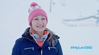 What #MyLevi365 means to Tanja Poutiainen-Rinne? I Levi Ski Resort | Finland