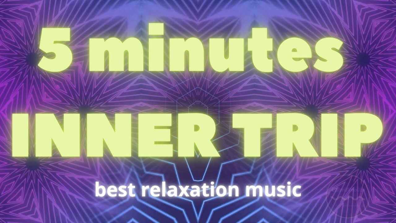 5 minute inner trip | CalmWealth