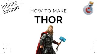 How to make Thor in Infinite Craft?