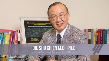 Tribute to Professor Shu Chien - UC San Diego