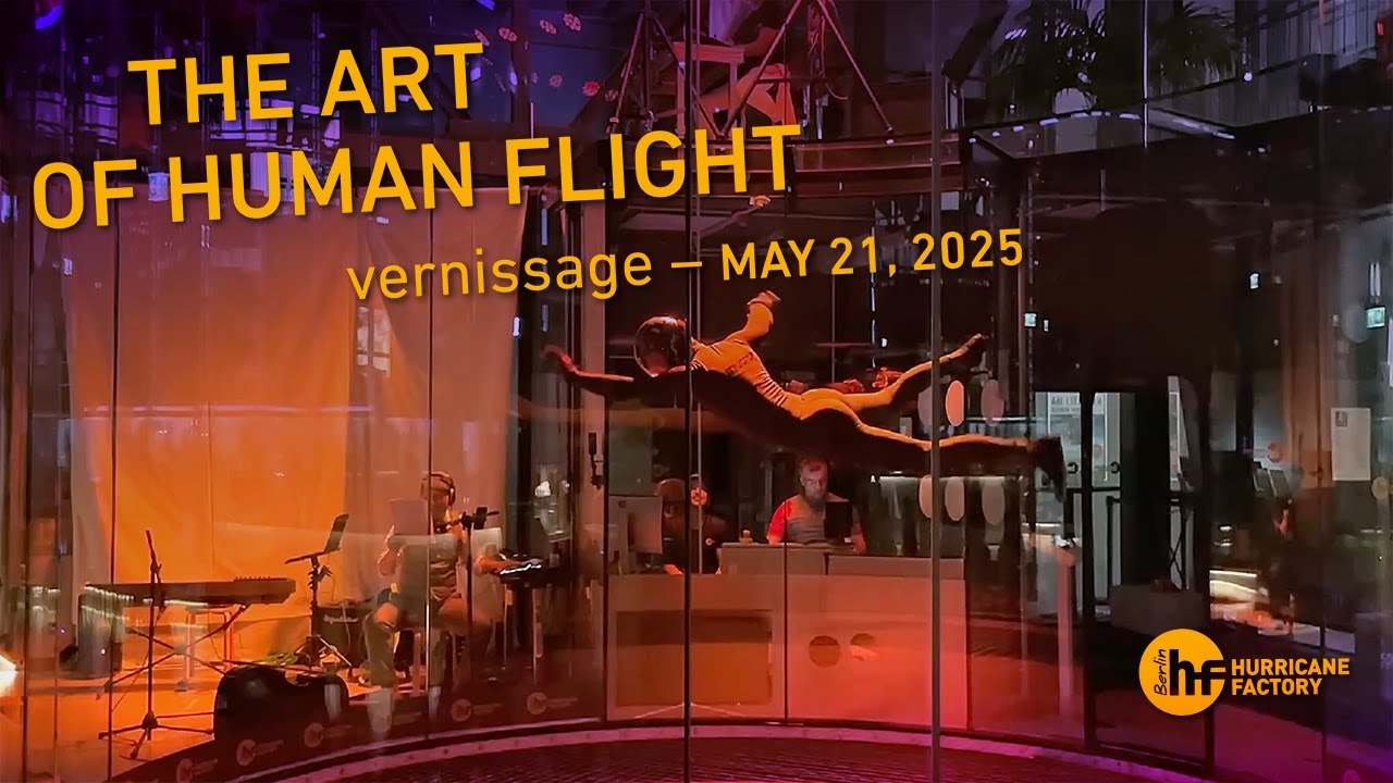 The Birth of Flight – Vernissage 2025 – Hurricane Factory Berlin