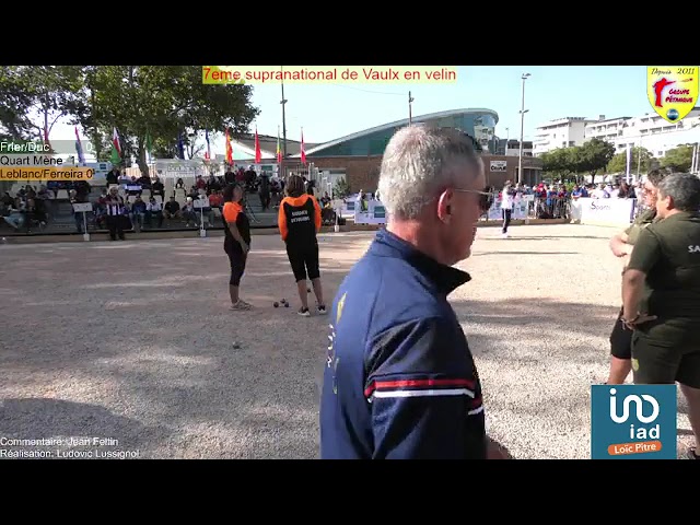 Miniature de la vidéo : 7eme supranationale de Vaulx en Velin Frier/Duc vs Leblanc/Ferreira