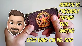 Martin Is Probably PnPing This Wrong -- Cold War: CIA vs. KGB