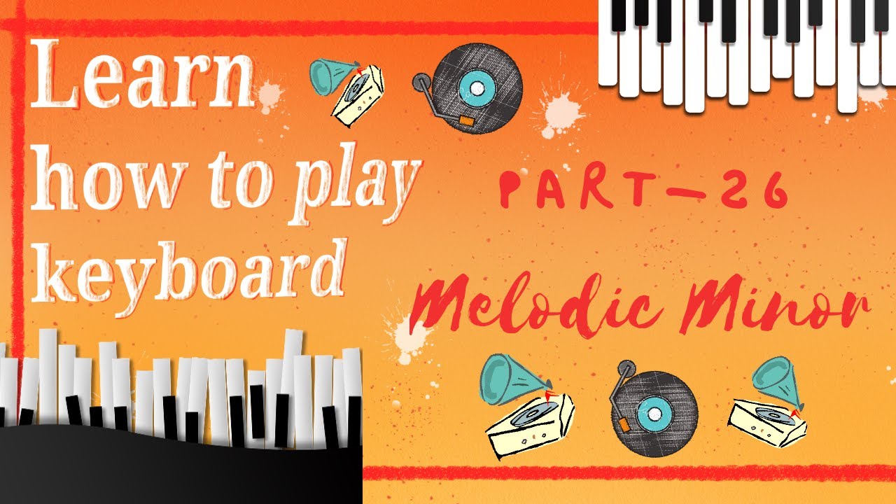 F Melodic Minor Easy Formula in Hindi (Part-26) | LEARN KEYBOARD IN EASY STEPS |