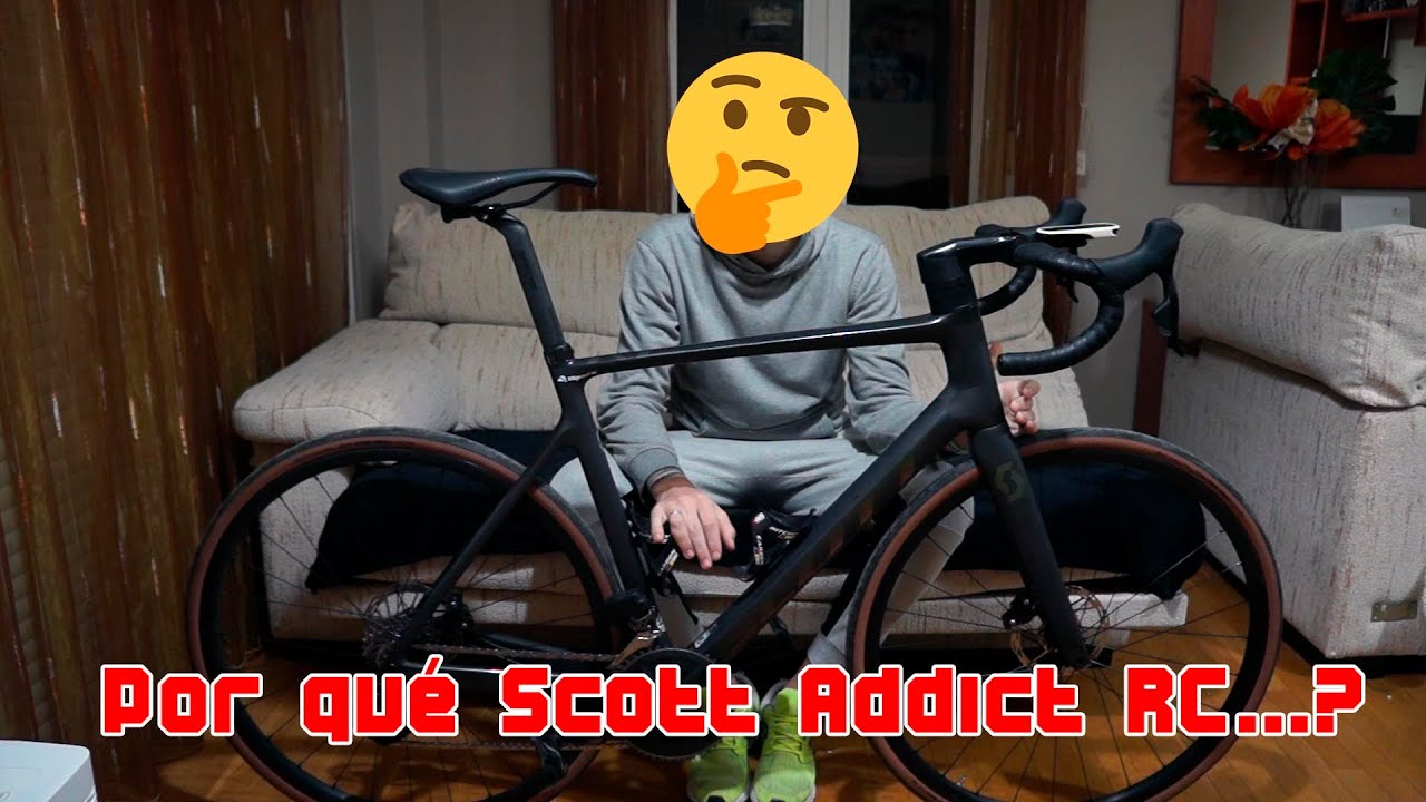 El por qué de la compra de mi Scott Addict RC 2022