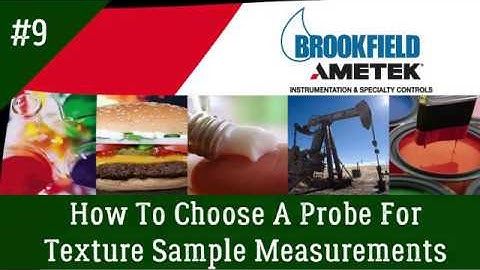How to choose a probe for texture sample measurements