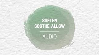 Audio Meditation - Soften, Soothe, Allow | AboutKidsHealth at The Hospital for Sick Children