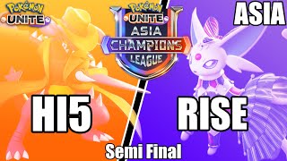 Hi5 vs Rise - Asia Champions League Semi Final - Pokemon Unite Tournament