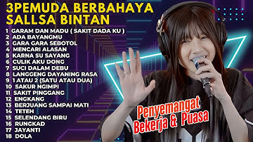 LAGU SKA REGGAE TEMAN BEKERJA SAAT PUASA | SALLSA BINTAN FT 3PEMUDA BERBAHAYA | GARAM DAN MADU