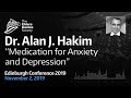 Medication for Anxiety and Depression - Dr. Alan Hakim