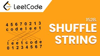 LeetCode Çözümleri - 1528. Shuffle String