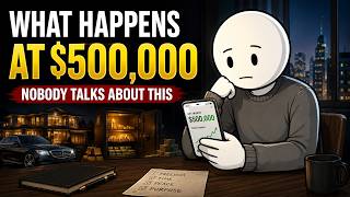 What Happens When Your Net Worth Hits $500,000 (Nobody Talks About This)
