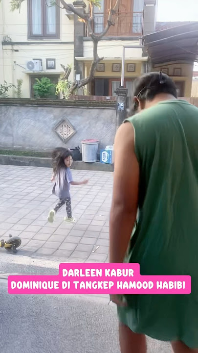 DARLEEN KABUR DOMINIQUE DI TANGKAP HAMOOD HABIBI #trend #shortviral #viralvideo #trending