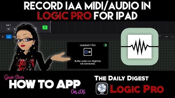 Record IAA in Logic Pro for iPad with KQ Voice Plugins - How to App on iOS - The Daily Digest