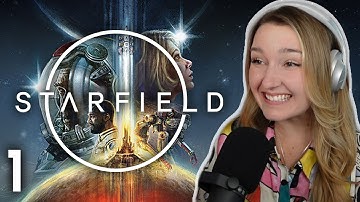 Welcome to Starfield!!! | First Playthrough | Part 1