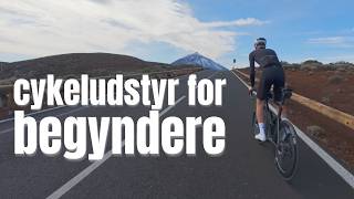 Det Vigtigste Udstyr Til Nye Cyklister! (hvad vil jeg købe, hvis jeg startede i dag)